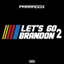 Let's Go Brandon 2 cover