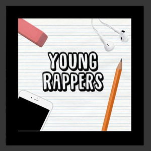 Young Rappers