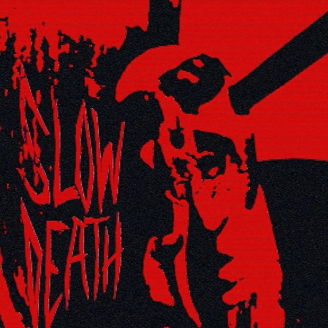 slow death