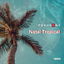 Natal Tropical cover