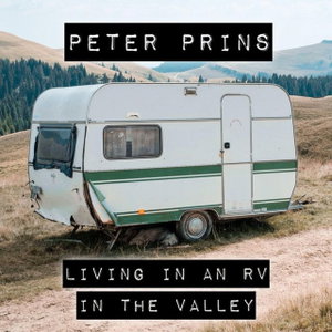 Living in an RV in the Valley