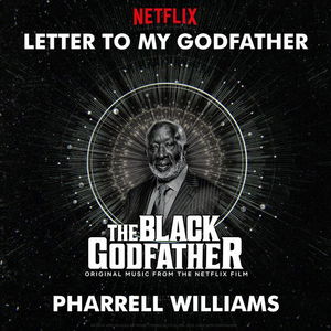 Letter To My Godfather - from The Black Godfather