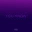 You Know cover