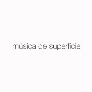 Música de Superfície