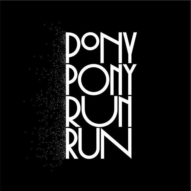 Pony Pony Run Run profile