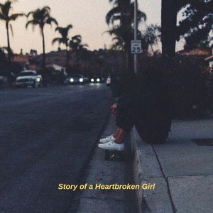 Story of a Heartbroken Girl