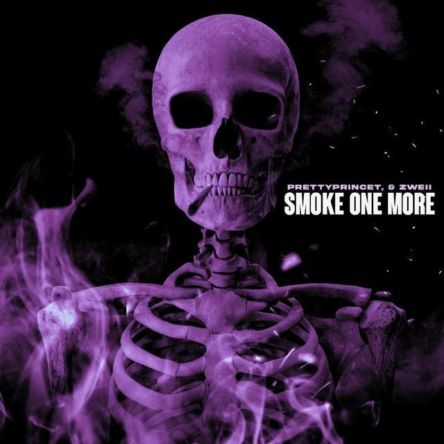 Smoke One More