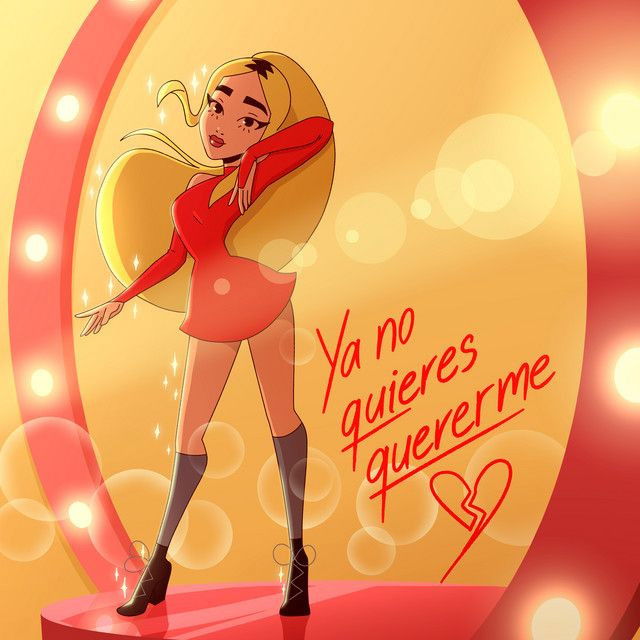 Ya No Quieres Quererme