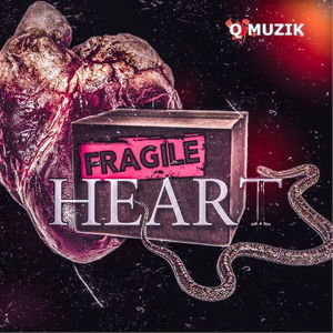 Fragile Heart