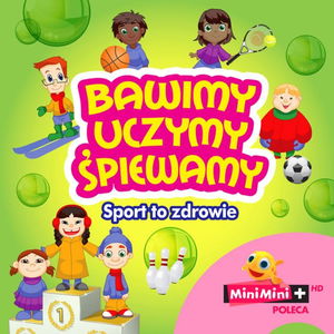 Sport to zdrowie