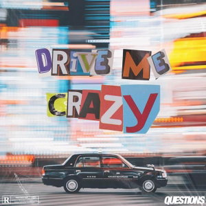 Drive Me Crazy
