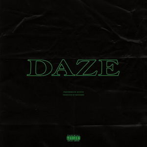 Daze