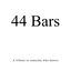 44 Bars cover