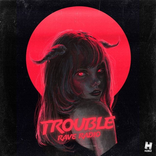 Trouble