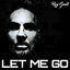 Let Me Go cover