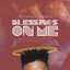 Blessings on Me cover