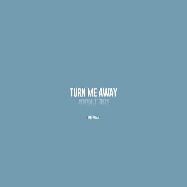 Turn Me Away