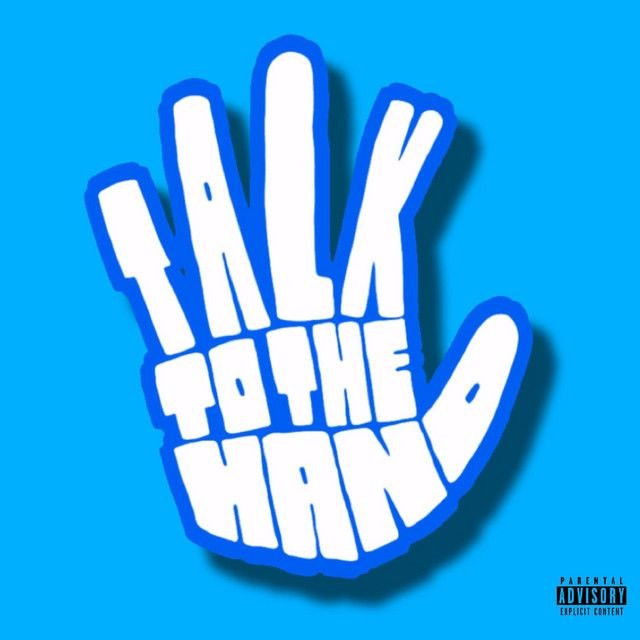 Talk to the Hand