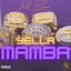 Yella Mamba cover