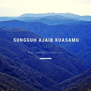 Sungguh Ajaib KuasaMu