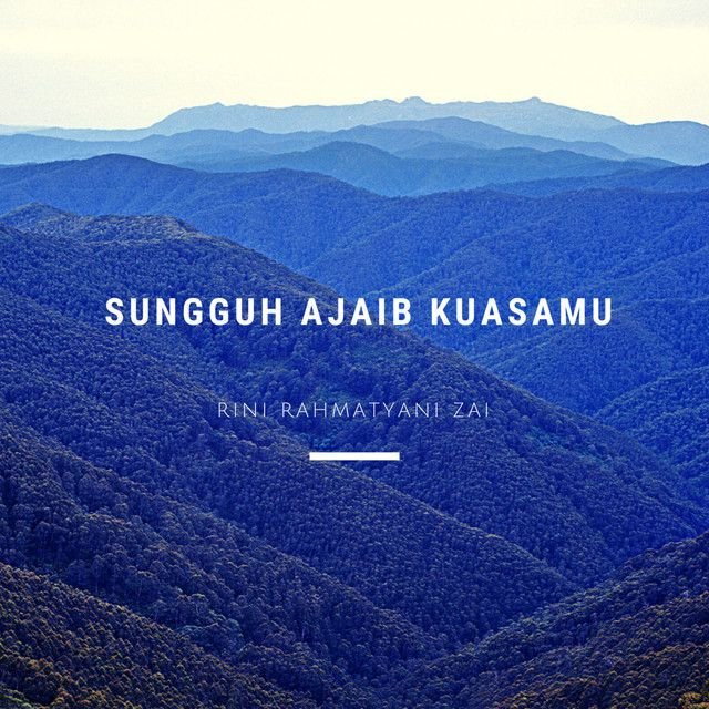 Sungguh Ajaib KuasaMu