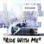 Ride With Me cover