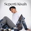 Seperti Kisah cover