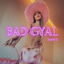 Bad Gyal cover