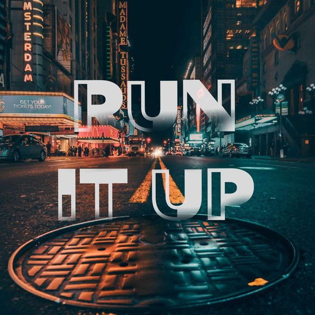 Run It Up