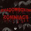 Shadowboxin' Zomniacs cover