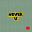 Never U cover