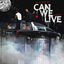 Can We Live cover