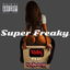 Super Freaky cover