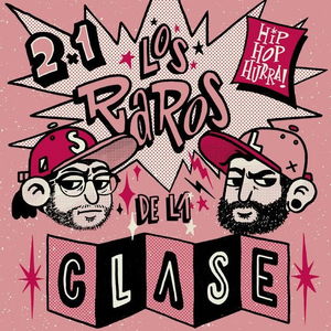 Los Raros de la Clase