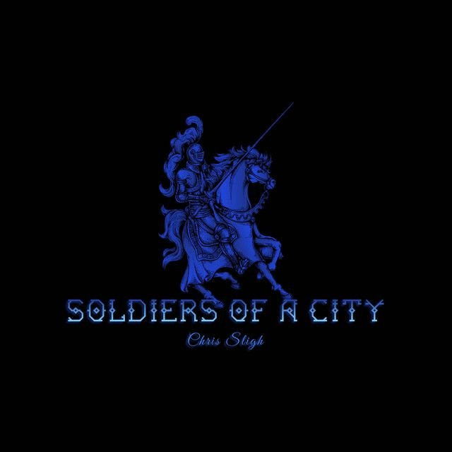 Soldiers of a City