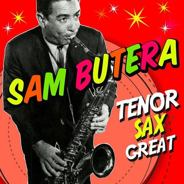 Sam Butera profile