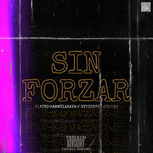 Sin Forzar - Radio Edit