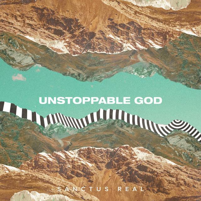 Unstoppable God