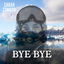 Bye Bye cover