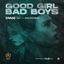 Good girl bad boys cover