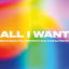 All I Want cover