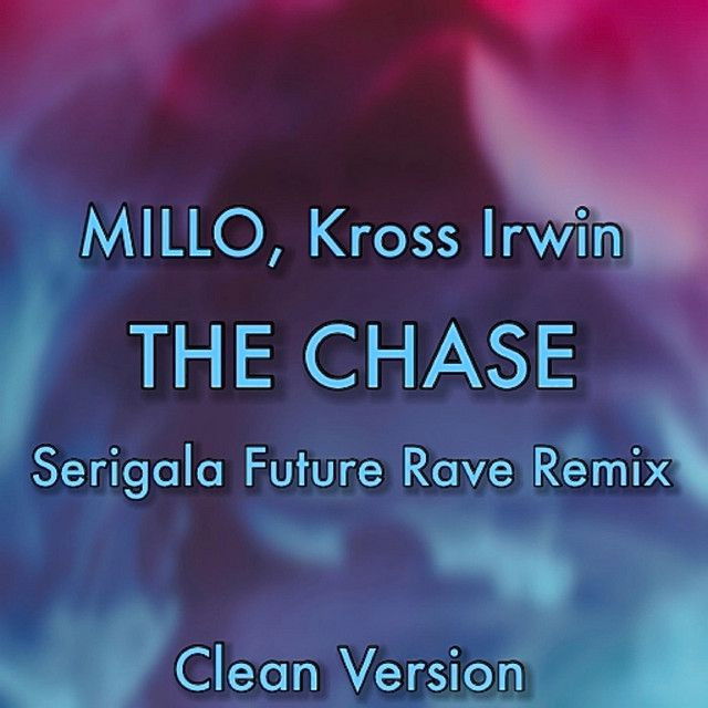 The Chase - Clean Future Rave Remix