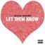 Let Them Know cover