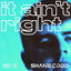 It Ain't Right cover