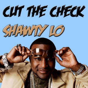 That&#039;s Shawty Lo