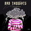 Bad Thoughts cover