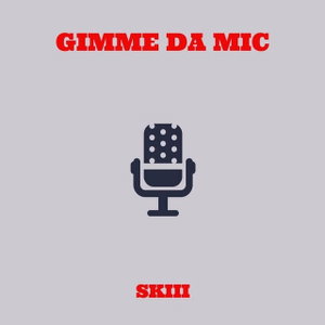 Gimme Da Mic