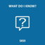What Do I Know? cover