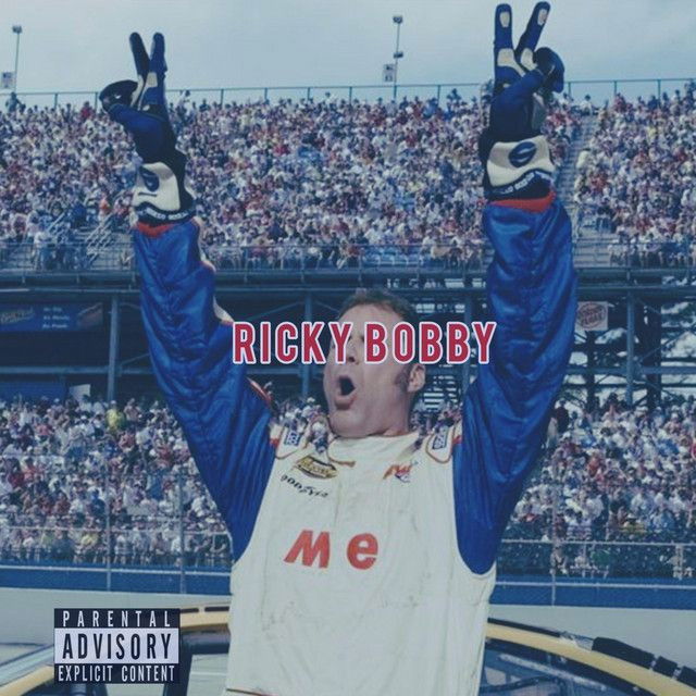 Ricky Bobby (Run It Up)