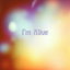 I'm Alive cover